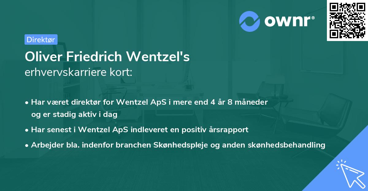 Oliver Friedrich Wentzel's erhvervskarriere kort