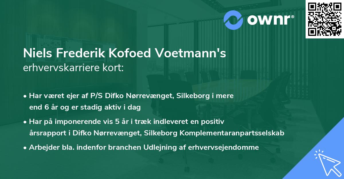 Niels Frederik Kofoed Voetmann's erhvervskarriere kort