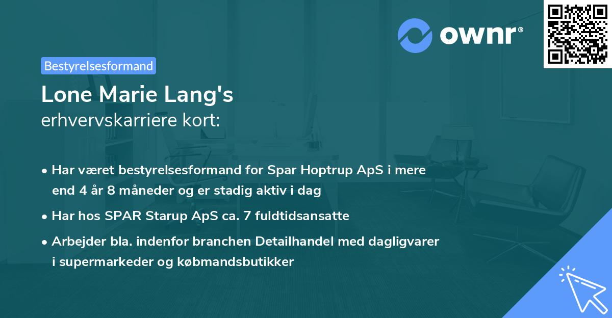 Lone Marie Lang's erhvervskarriere kort
