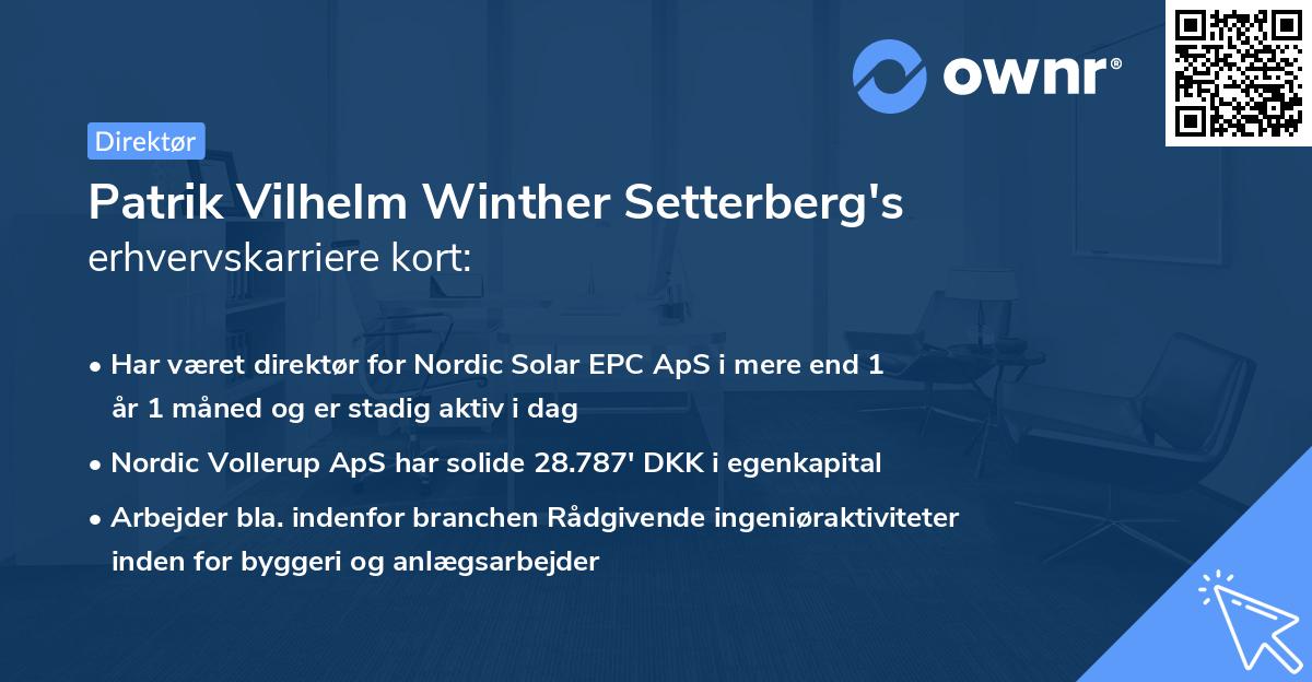Patrik Vilhelm Winther Setterberg's erhvervskarriere kort