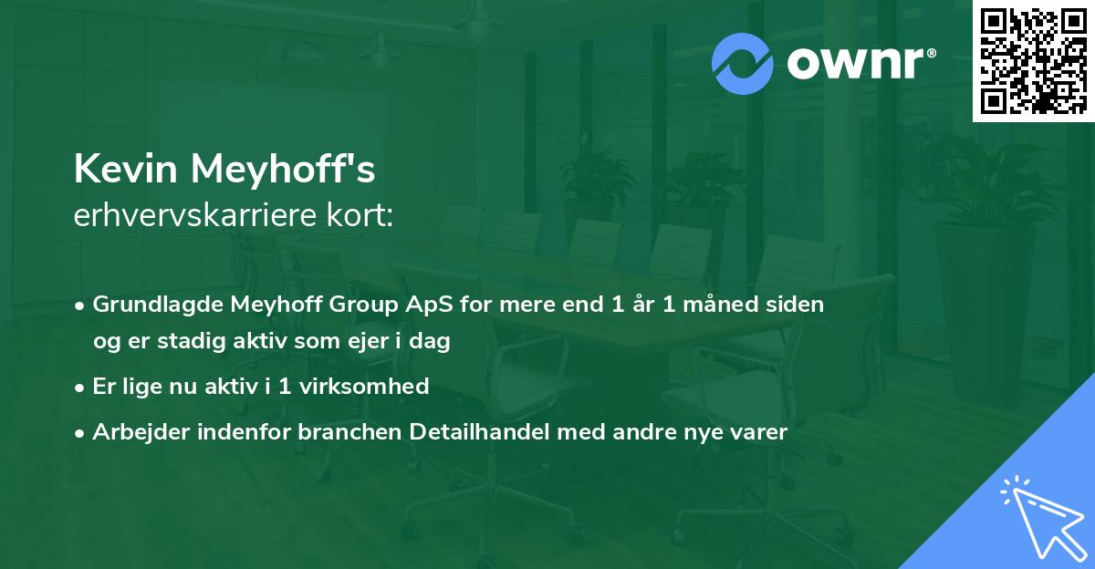 Kevin Meyhoff's erhvervskarriere kort