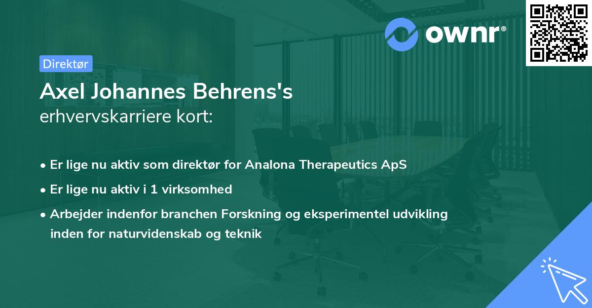 Axel Johannes Behrens's erhvervskarriere kort