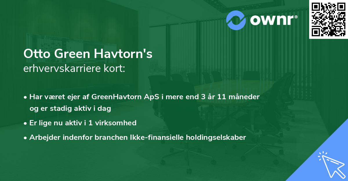 Otto Green Havtorn's erhvervskarriere kort