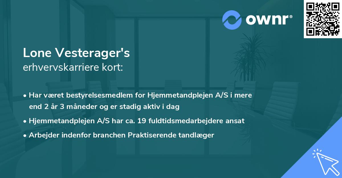 Lone Vesterager's erhvervskarriere kort