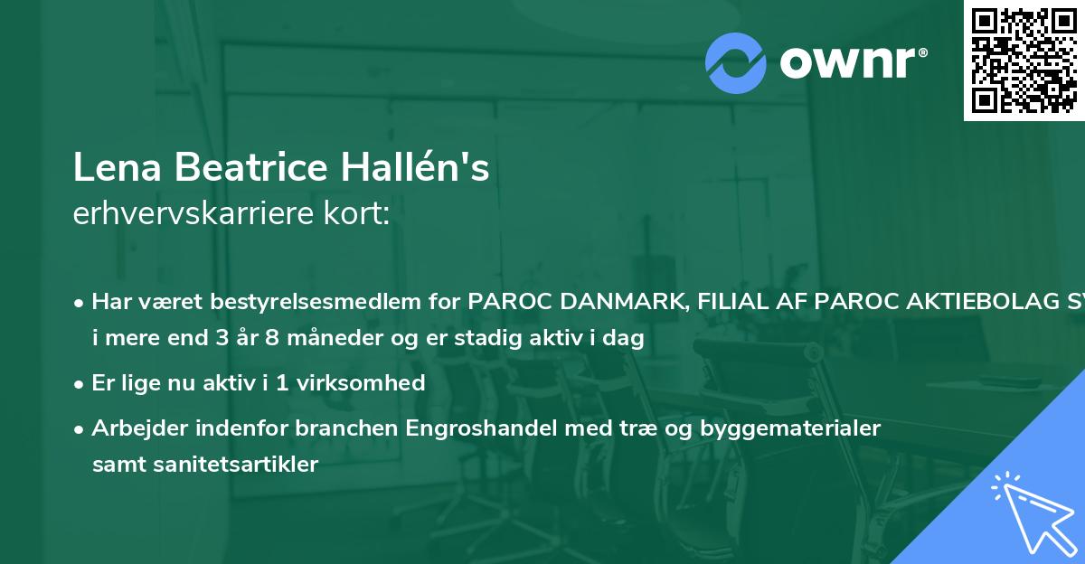Lena Beatrice Hallén's erhvervskarriere kort