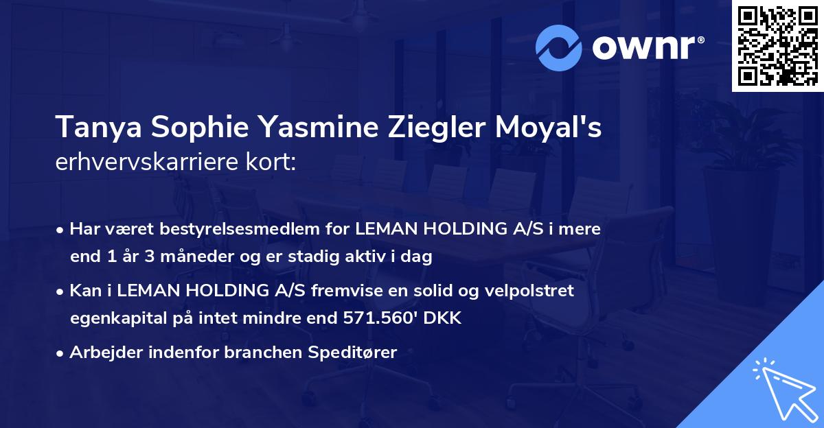 Tanya Sophie Yasmine Ziegler Moyal's erhvervskarriere kort