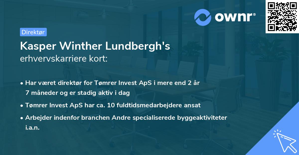 Kasper Winther Lundbergh's erhvervskarriere kort