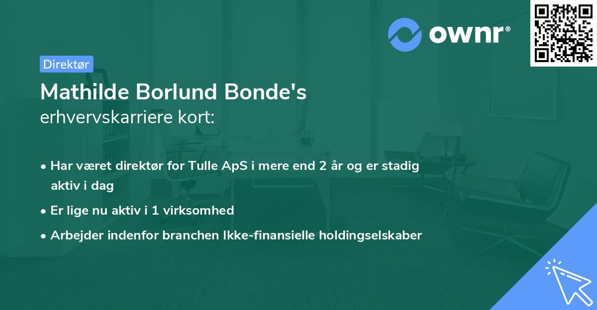 Mathilde Borlund Bonde's erhvervskarriere kort