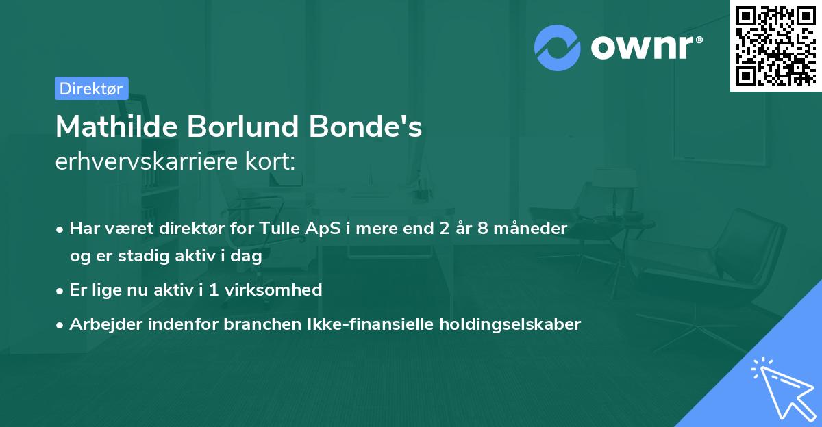 Mathilde Borlund Bonde's erhvervskarriere kort