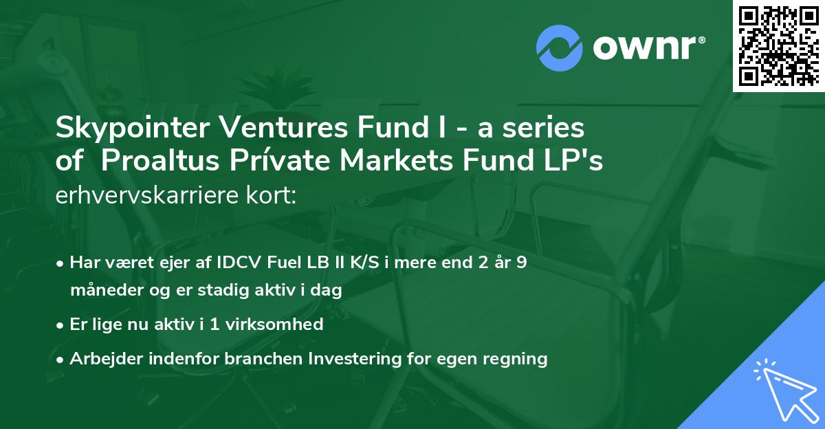 Skypointer Ventures Fund I - a series of  Proaltus Prívate Markets Fund LP's erhvervskarriere kort