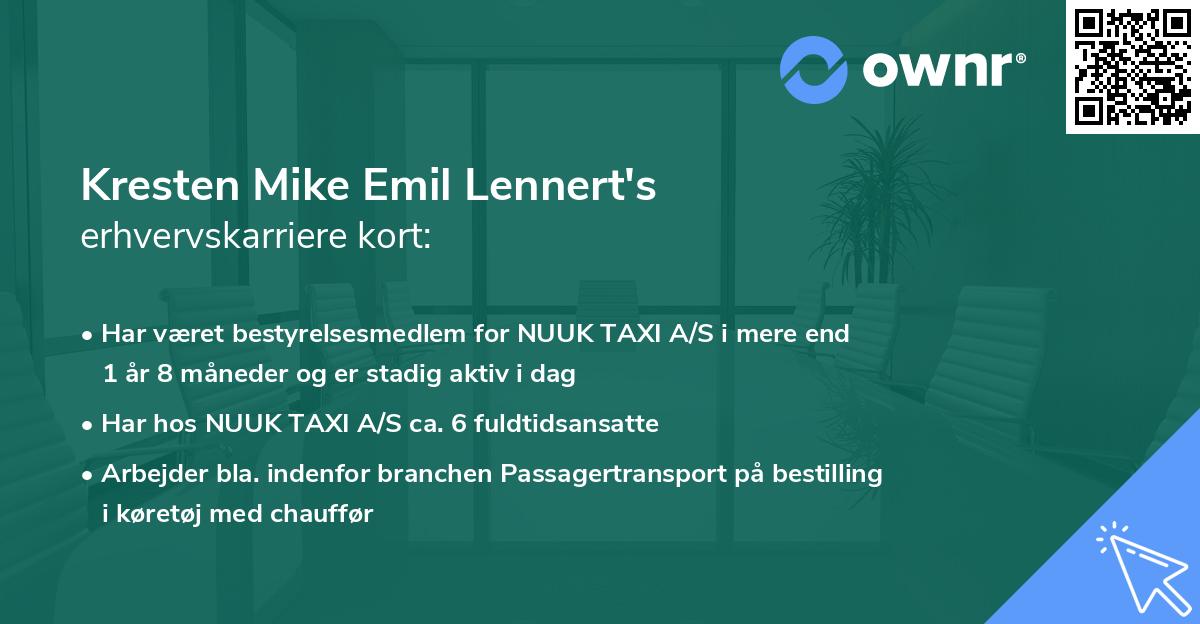 Kresten Mike Emil Lennert's erhvervskarriere kort