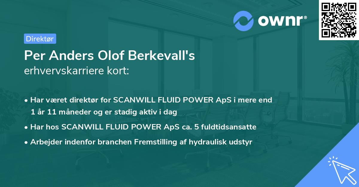 Per Anders Olof Berkevall's erhvervskarriere kort