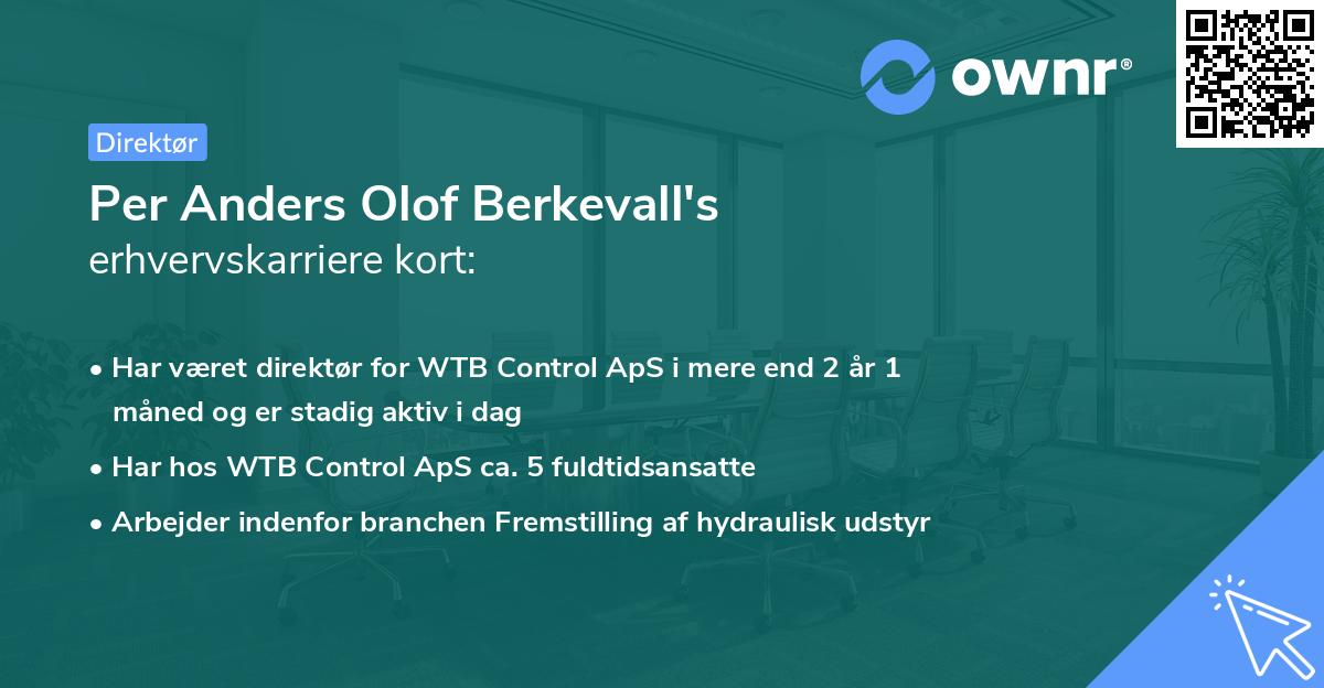 Per Anders Olof Berkevall's erhvervskarriere kort