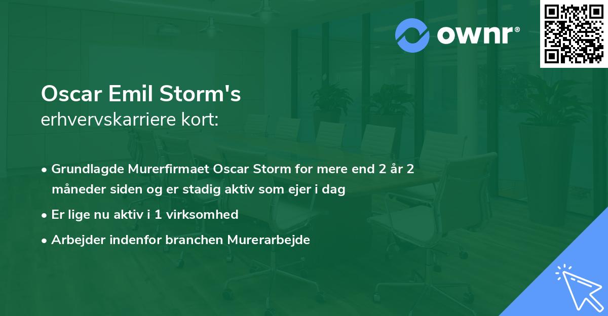 Oscar Emil Storm's erhvervskarriere kort