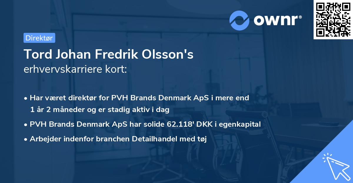 Tord Johan Fredrik Olsson's erhvervskarriere kort