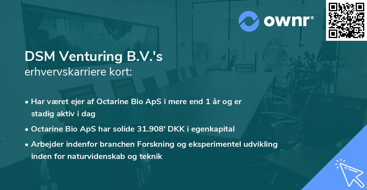 DSM Venturing B.V.'s erhvervskarriere kort