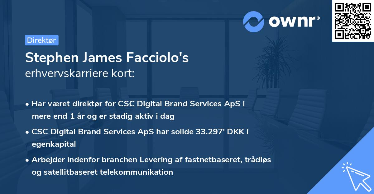 Stephen James Facciolo's erhvervskarriere kort