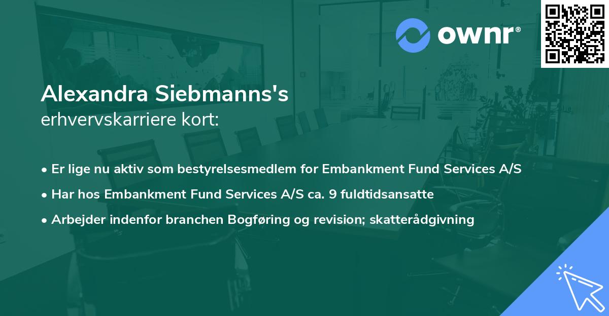 Alexandra Siebmanns's erhvervskarriere kort
