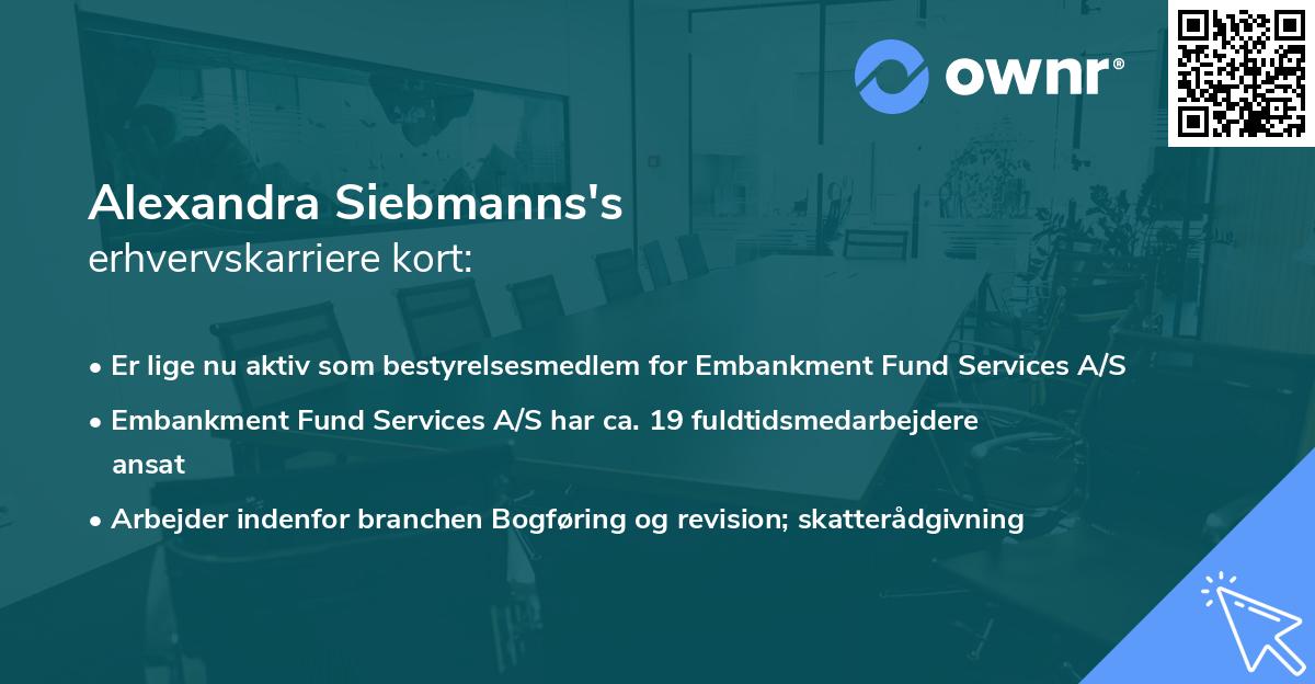 Alexandra Siebmanns's erhvervskarriere kort