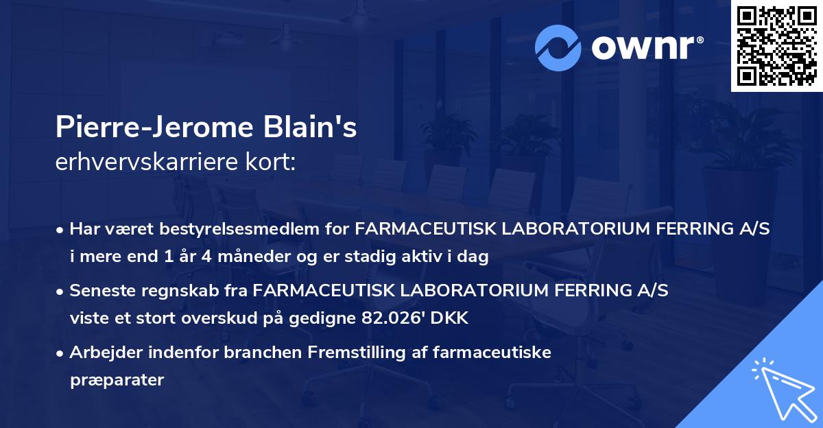 Pierre-Jerome Blain's erhvervskarriere kort