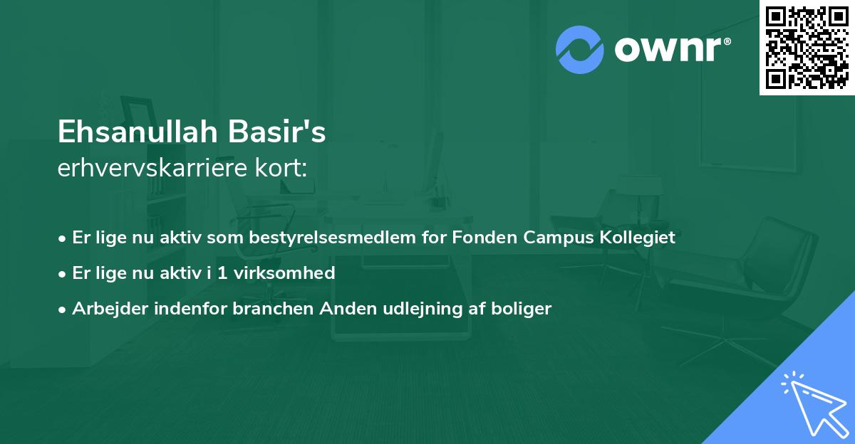 Ehsanullah Basir's erhvervskarriere kort