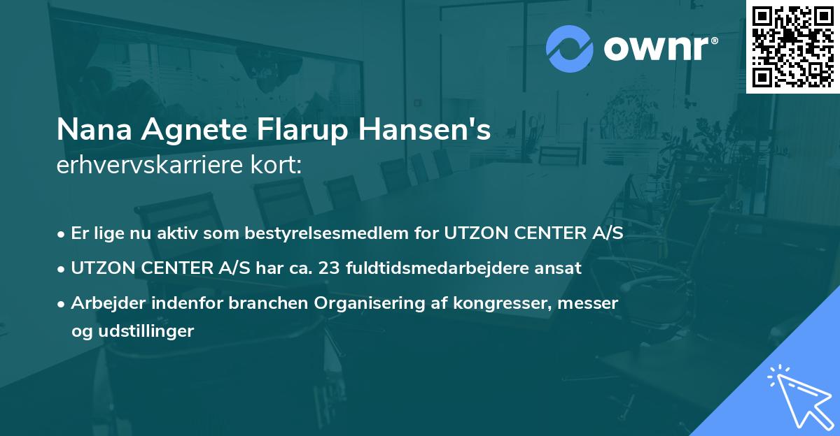 Nana Agnete Flarup Hansen's erhvervskarriere kort