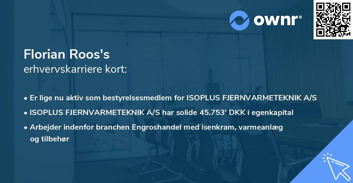 Florian Roos's erhvervskarriere kort