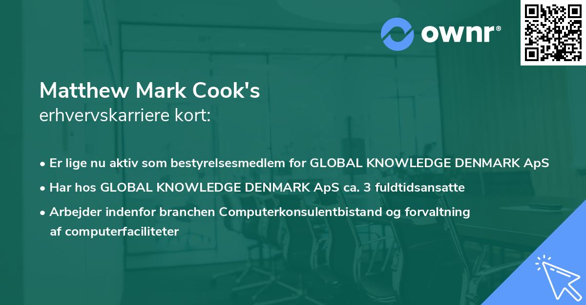 Matthew Mark Cook's erhvervskarriere kort