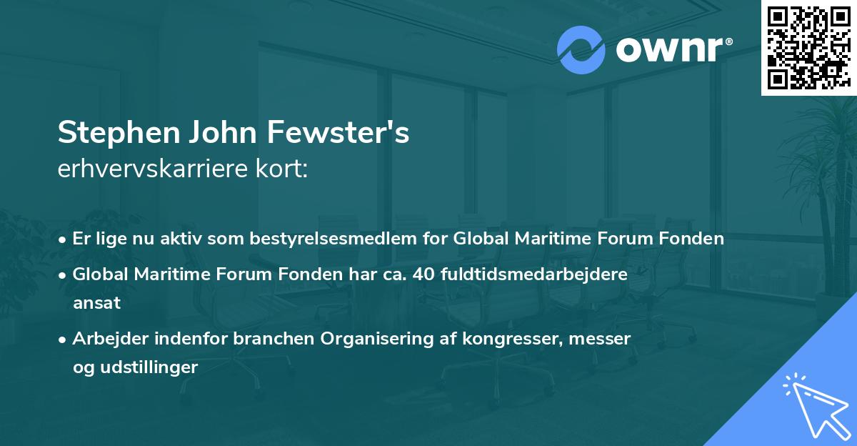 Stephen John Fewster's erhvervskarriere kort