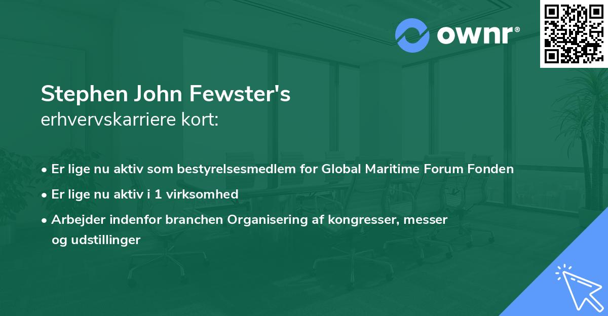 Stephen John Fewster's erhvervskarriere kort