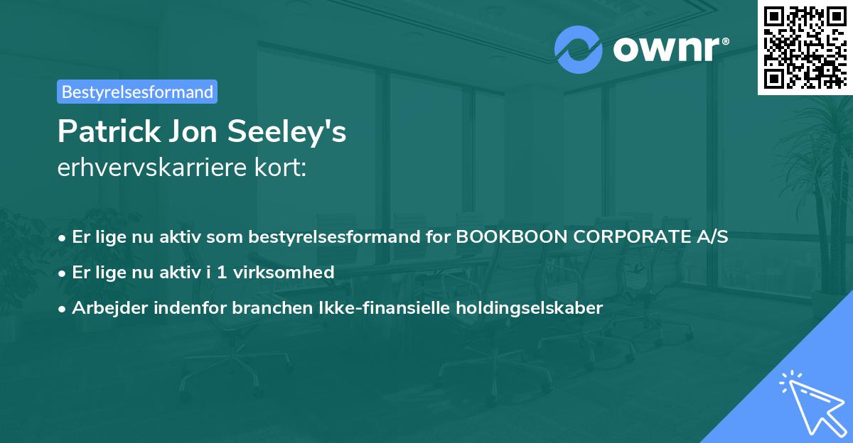 Patrick Jon Seeley's erhvervskarriere kort