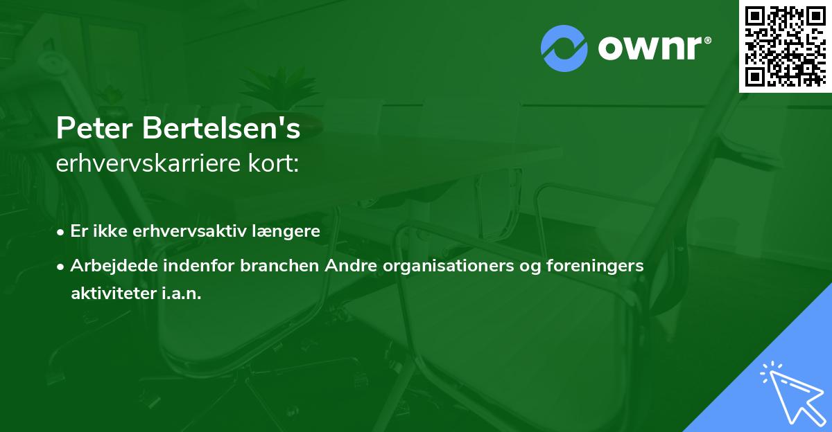 Peter Bertelsen's erhvervskarriere kort