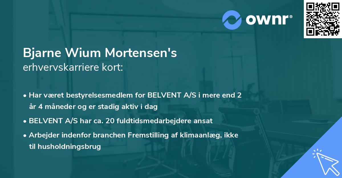 Bjarne Wium Mortensen's erhvervskarriere kort