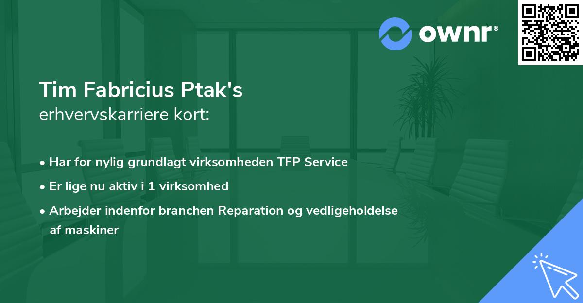 Tim Fabricius Ptak's erhvervskarriere kort