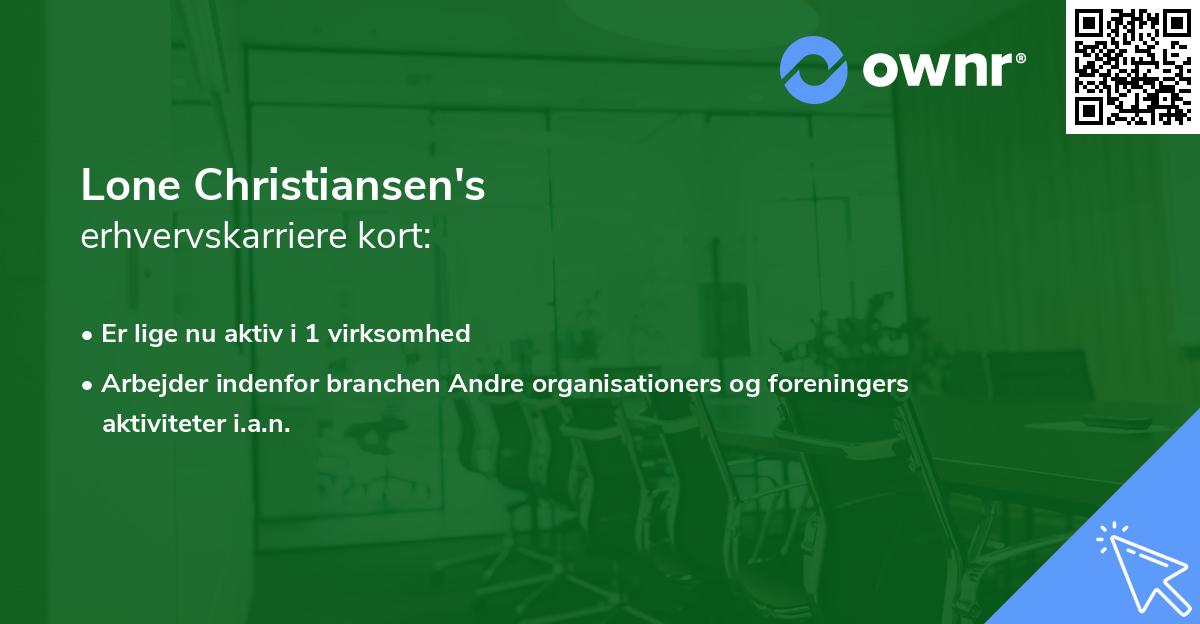 Lone Christiansen's erhvervskarriere kort