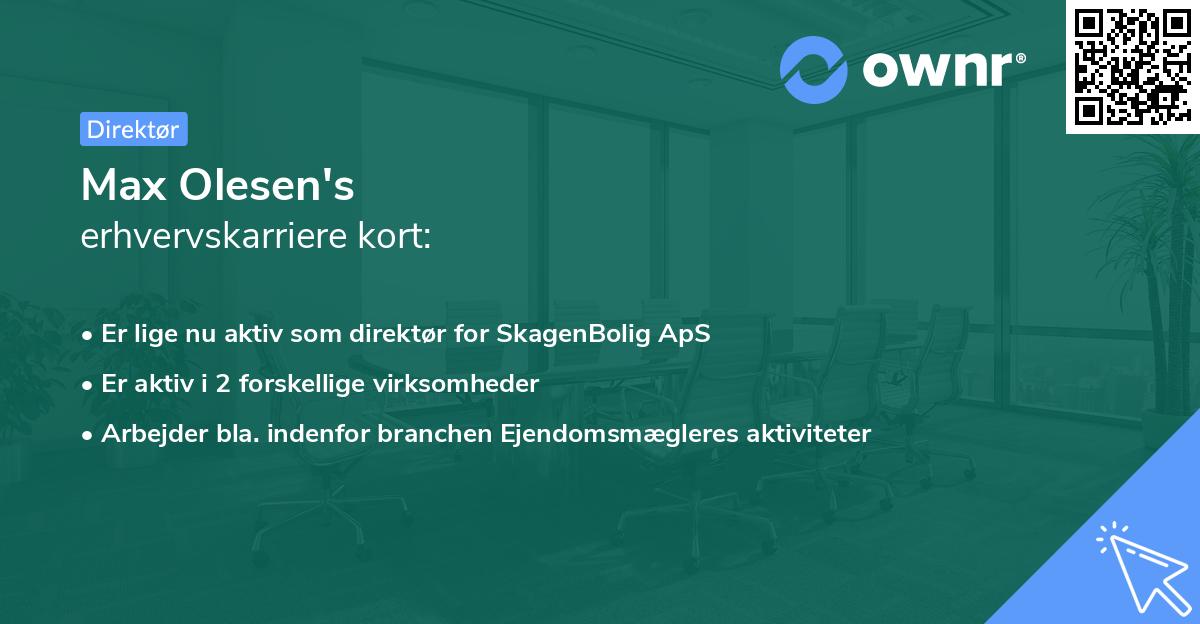 Max Olesen's erhvervskarriere kort