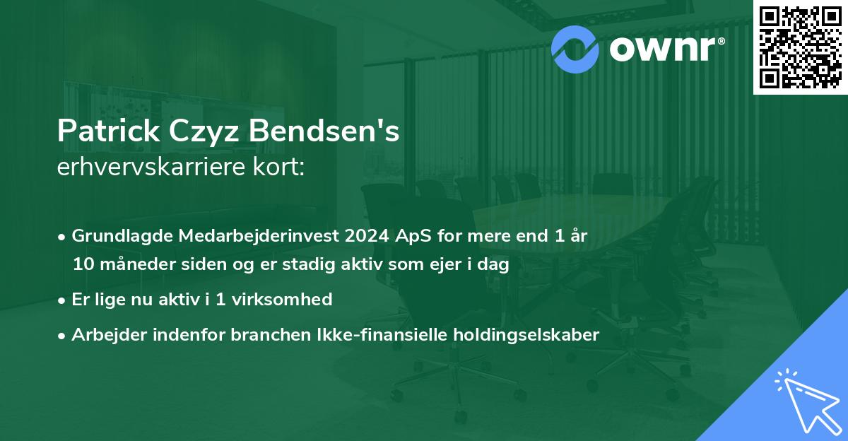 Patrick Czyz Bendsen's erhvervskarriere kort