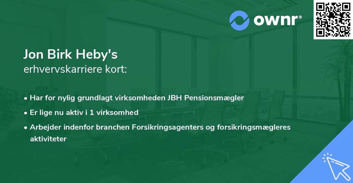 Jon Birk Heby's erhvervskarriere kort