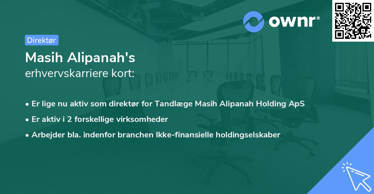 Masih Alipanah's erhvervskarriere kort