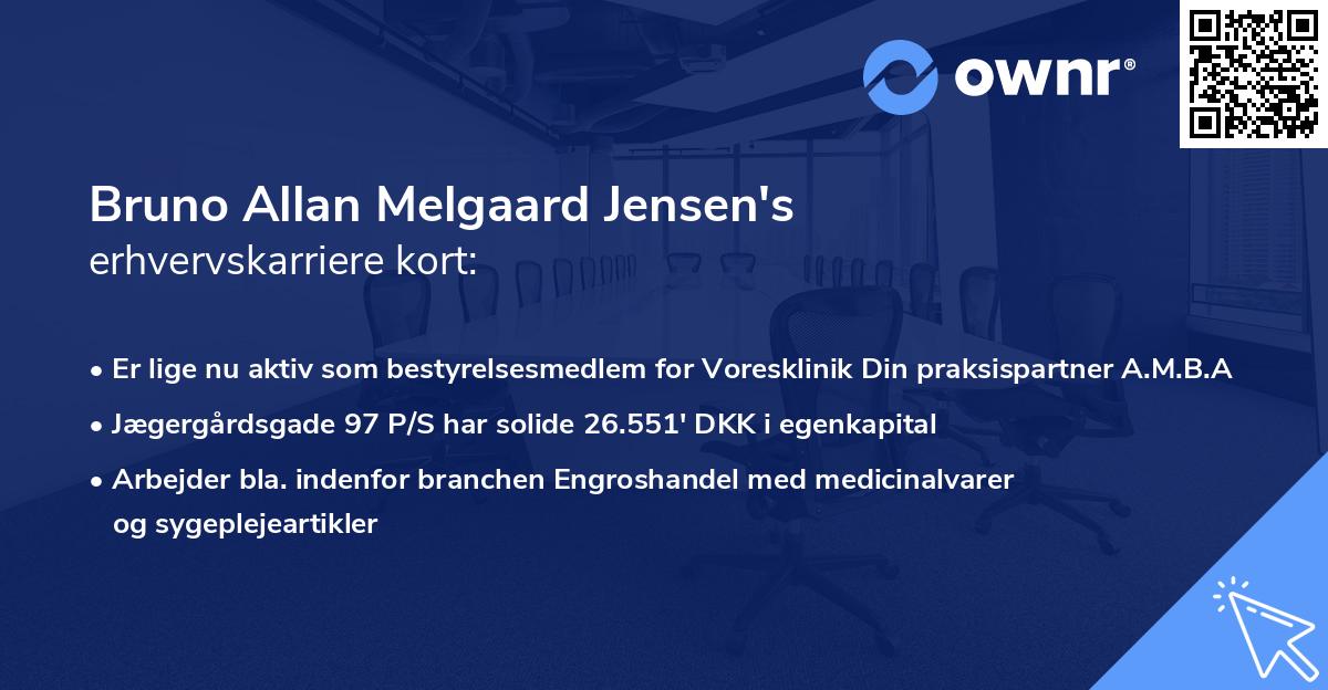 Bruno Allan Melgaard Jensen's erhvervskarriere kort