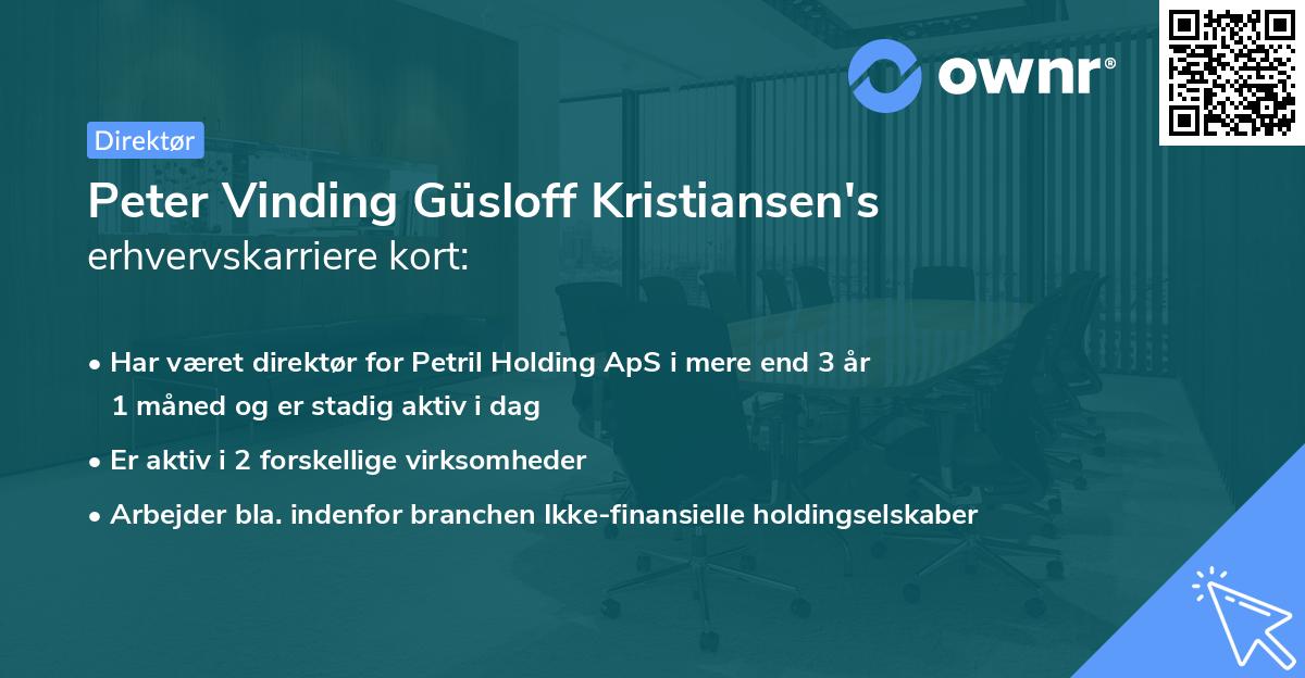 Peter Vinding Güsloff Kristiansen's erhvervskarriere kort