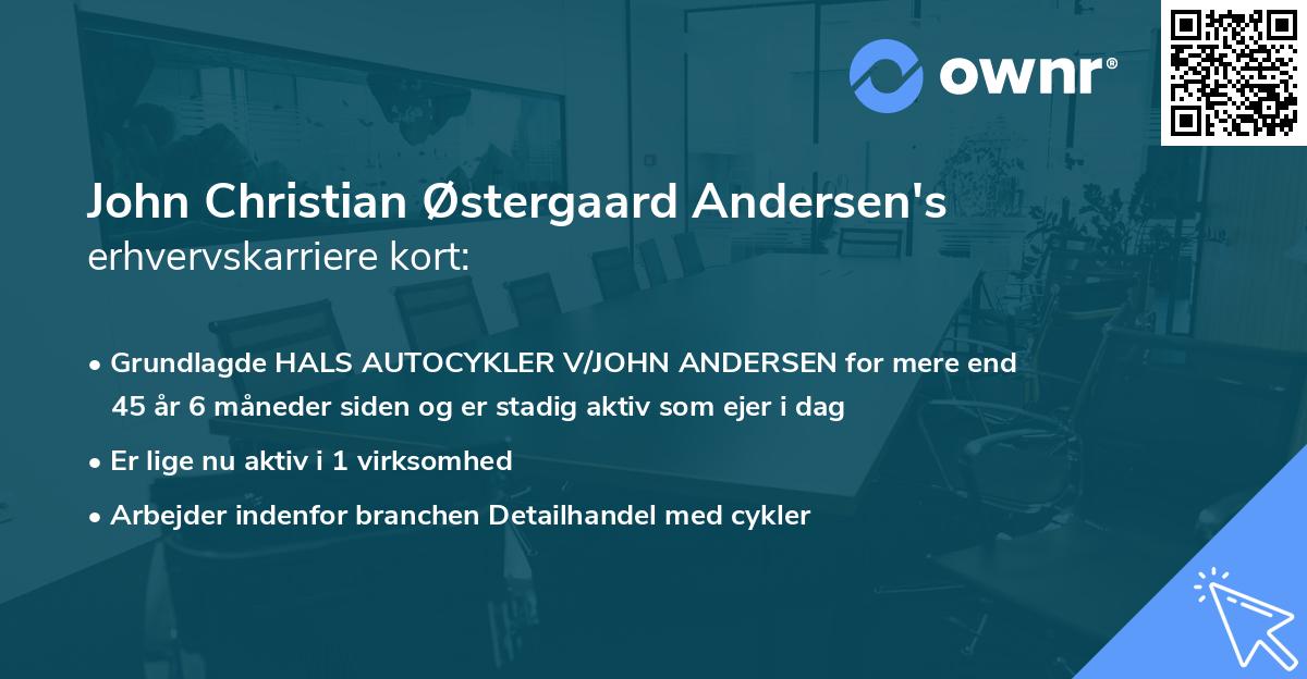 John Christian Østergaard Andersen's erhvervskarriere kort