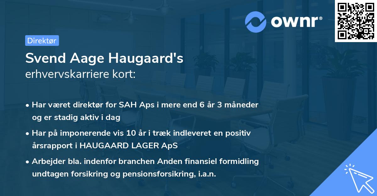 Svend Aage Haugaard's erhvervskarriere kort