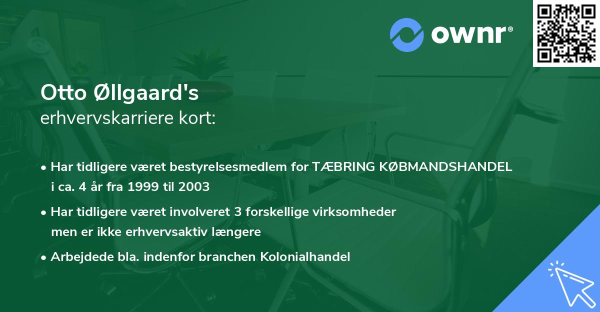 Otto Øllgaard's erhvervskarriere kort
