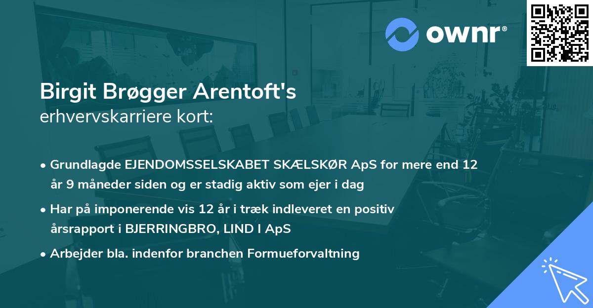 Birgit Brøgger Arentoft's erhvervskarriere kort