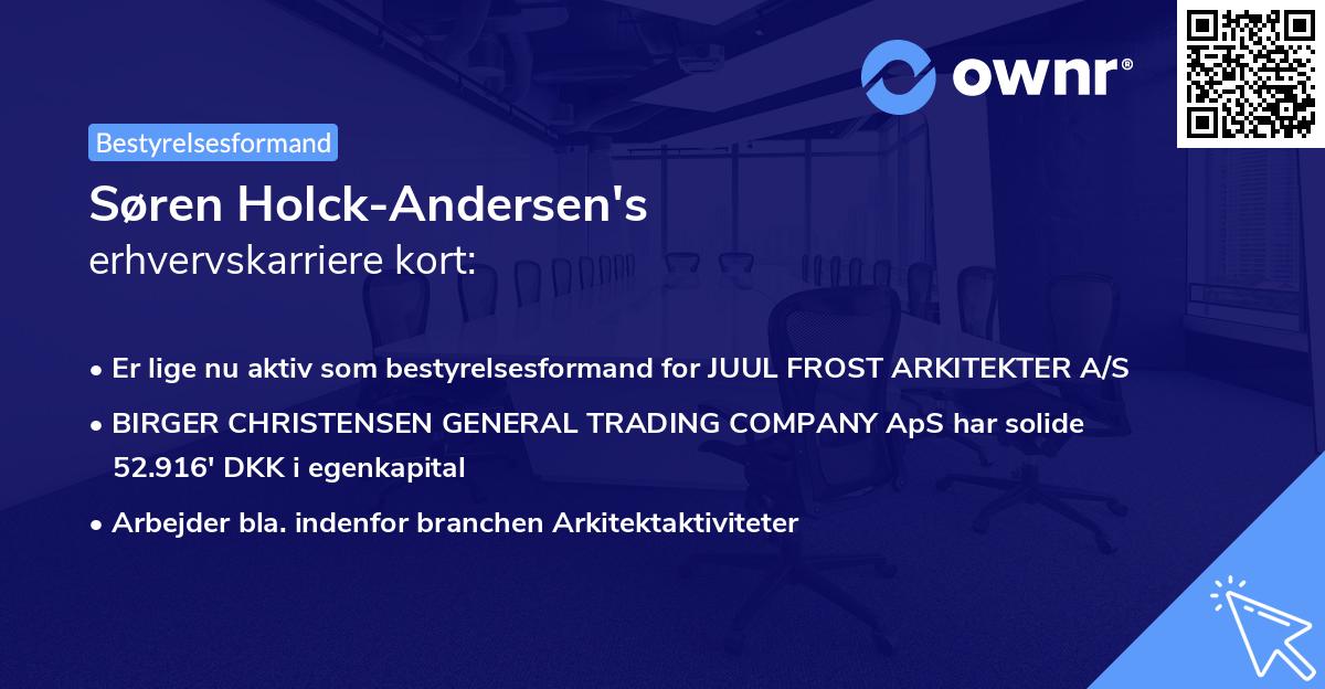 Søren Holck-Andersen's erhvervskarriere kort