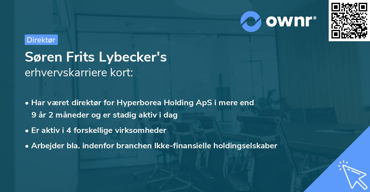 Søren Frits Lybecker's erhvervskarriere kort