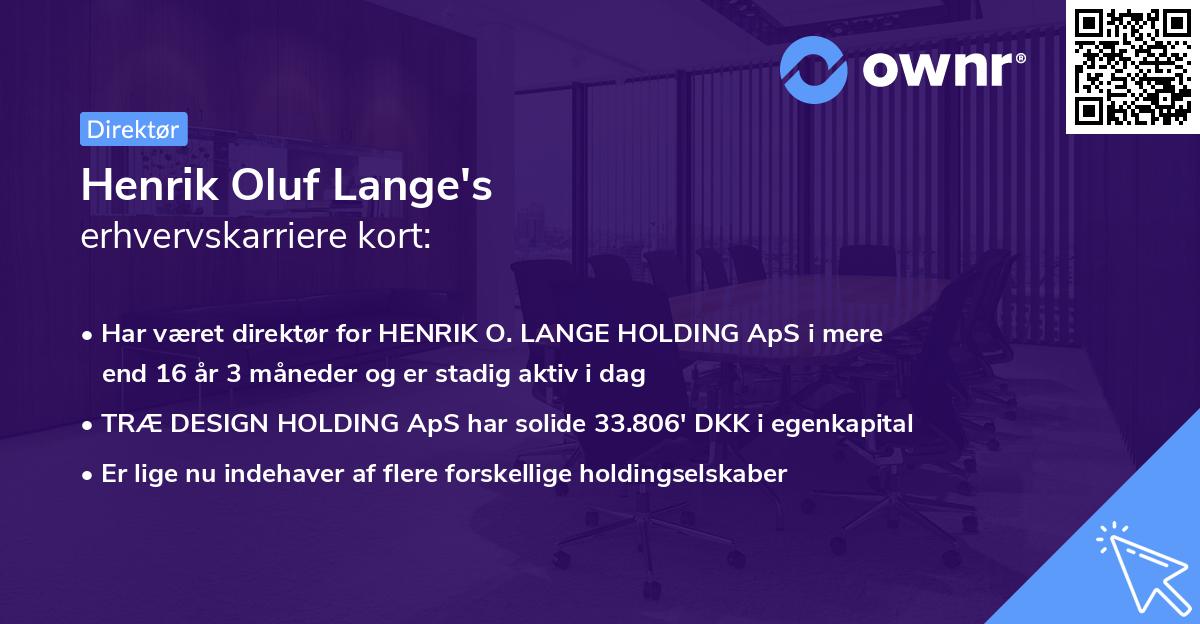 Henrik Oluf Lange's erhvervskarriere kort