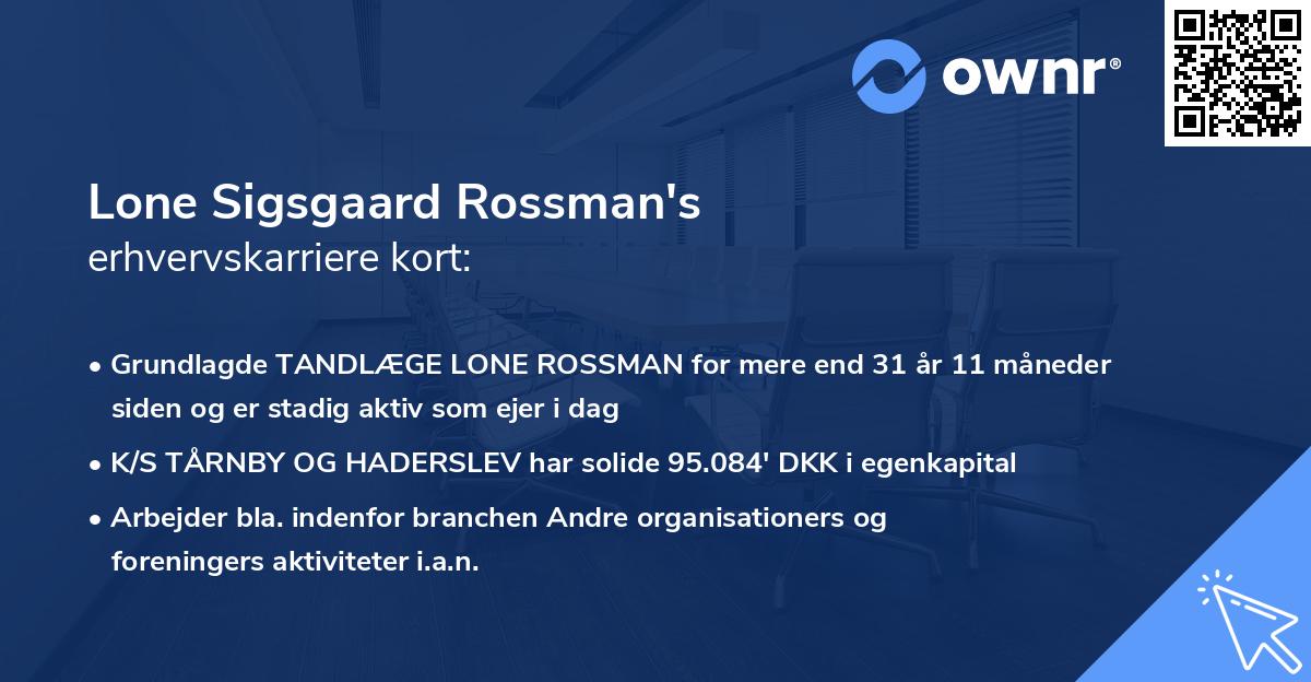 Lone Sigsgaard Rossman's erhvervskarriere kort