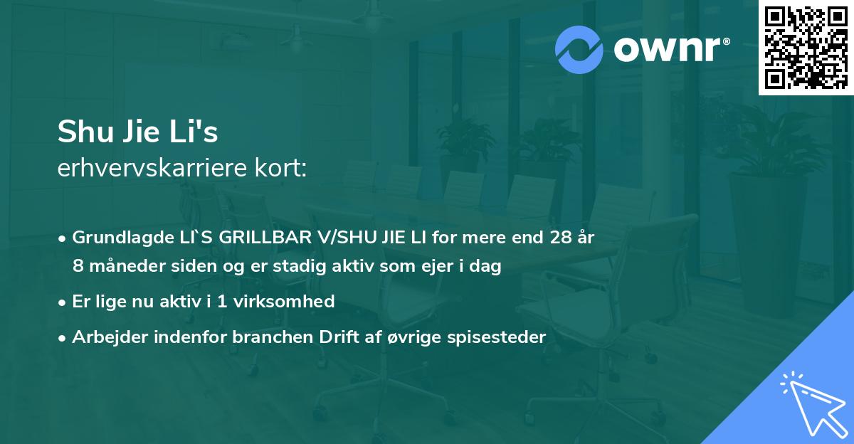 Shu Jie Li's erhvervskarriere kort